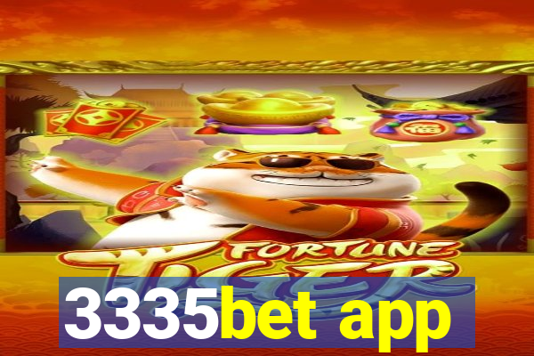 3335bet app